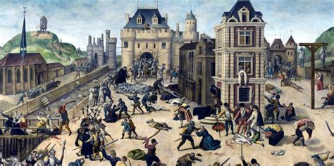  Massacre of St. Bartholomew; Religious Persecution and Political Intrigue during the French Wars of Religion